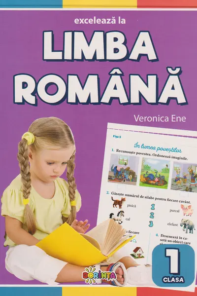 Exceleaza la limba romana - clasa 1