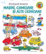 Masini, camioane si alte lighioane