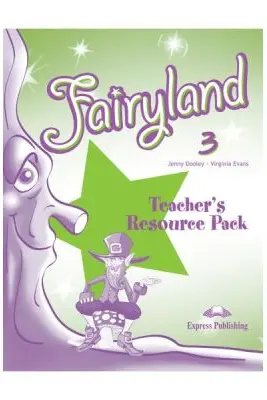 Curs de limba engleza Fairyland 3. Material aditional pentru profesor - Jenny Dooley, Virginia Evans