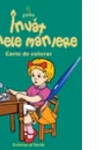 Invat bunele maniere (carte de colorat)