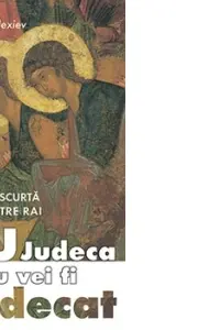 Nu judeca și nu vei fi judecat
