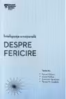 Introspectiv INTELIGENTA EMOTIONALA. DESPRE FERICIRE