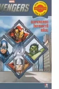 Superiorii infrunta raul Avengers
