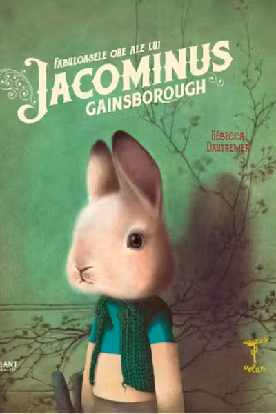 Fabuloasele ore ale lui Jacominus Gainsborough