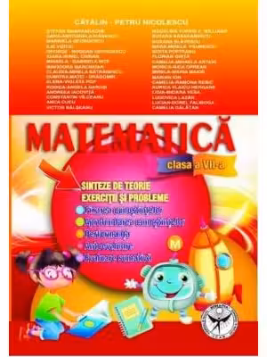 Matematica. Exercitii si probleme. Sinteze si teorie, Clasa a 7-a
