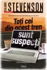 Toți cei din acest tren sunt suspecți