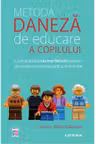 Metoda daneza de educare a copilului