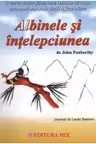 Albinele si intelepciunea