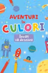 AVENTURI IN CULORI. INVAT SA DESENEZ