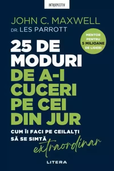 25 de moduri de a-i cuceri pe cei din jur