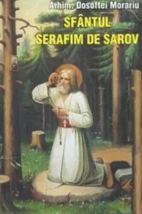 Sfântul Serafim De Sarov