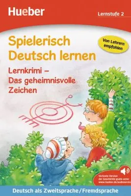 Spielerisch Deutsch lernen Lernkrimi Das geheimnisvolle Zeichen Buch mit MP3- Download