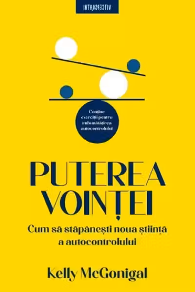Introspectiv. PUTEREA VOINTEI. editie noua