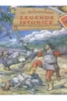 Legende istorice