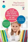 Cum sa cresti un copil inteligent si de succes