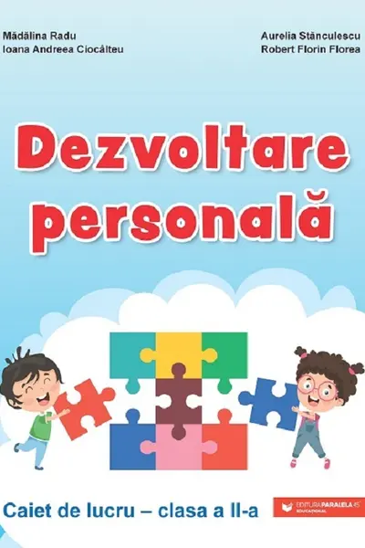 Dezvoltare personală. Clasa a II-a