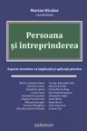 Persoana si intreprinderea Aspecte teoretice cu implicatii si aplicatii practice