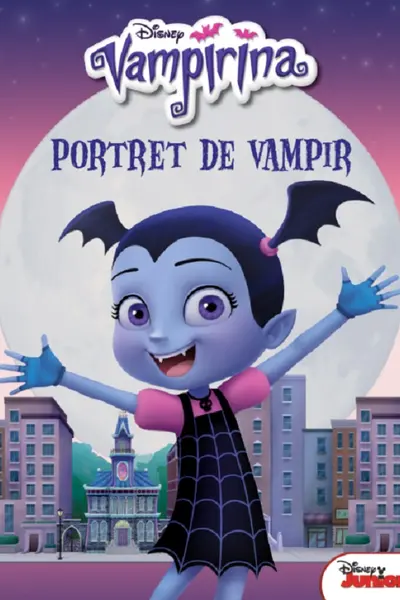 DISNEY. Vampirina. Portret de vampir