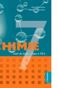 Chimie caiet de lucru pentru clasa a 7-a