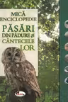 Pasari din padure si cantecele lor