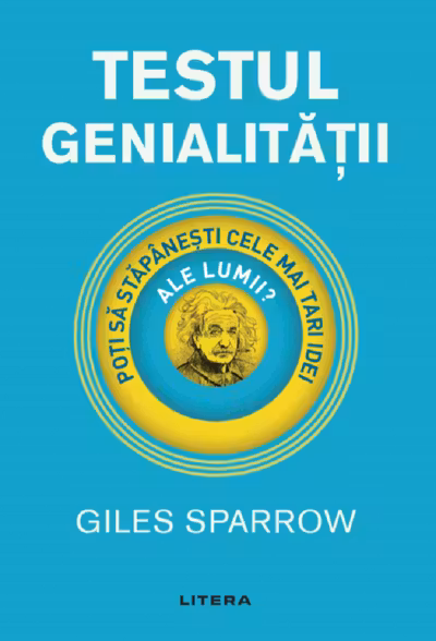 IQ230. TESTUL GENIALITATII. Giles Sparrow