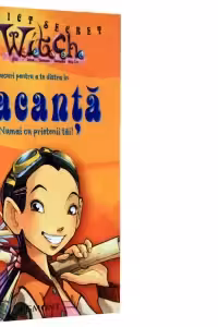 Witch - 100 de trucuri pentru a te distra in vacanta