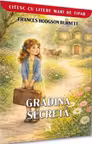 GRĂDINA SECRETĂ (COLECTIA CITESC CU LITERE MARI)