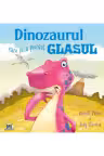 Dinozaurul care si-a pierdut glasul