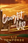 Windy City: Caught Up (Book 3)