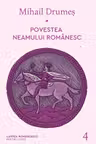 Povestea neamului romanesc - IV