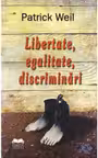 Libertate, egalitate, discriminări