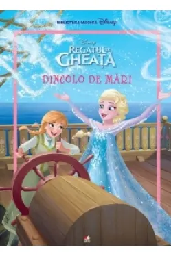 Regatul de Gheata. Dincolo de mari. Carte gigant (grupa mare)