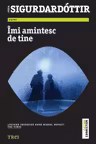 Îmi amintesc de tine