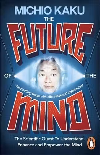 The Future of the Mind