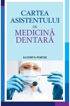 Cartea asistentului de medicina dentara
