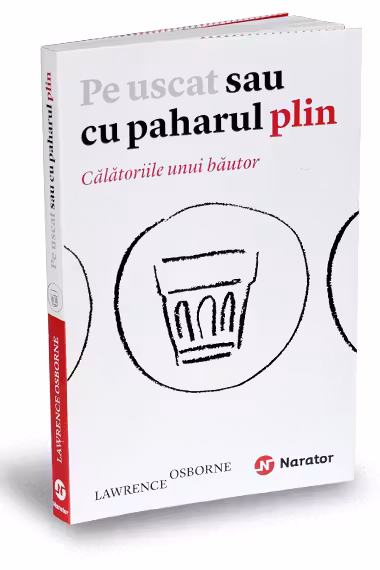 Pe uscat sau cu paharul plin
