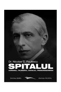Spitalul, Coranul, Talmudul, Cahalul, Francmasoneria