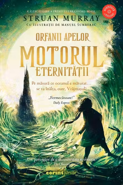 Motorul Eternitatii vol.3 (seria Orfanii apelor)