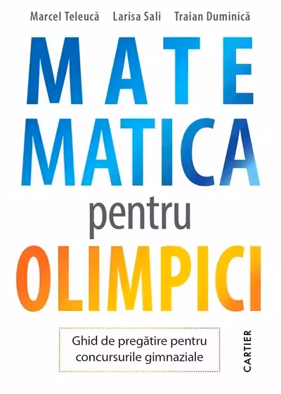 Matematica pentru olimpici