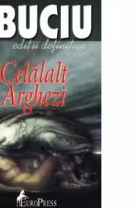 Celalalt Arghezi
