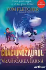 Craciunozaurul si vrajitoarea Iarna [red ADVENTURE, cartonat] ART