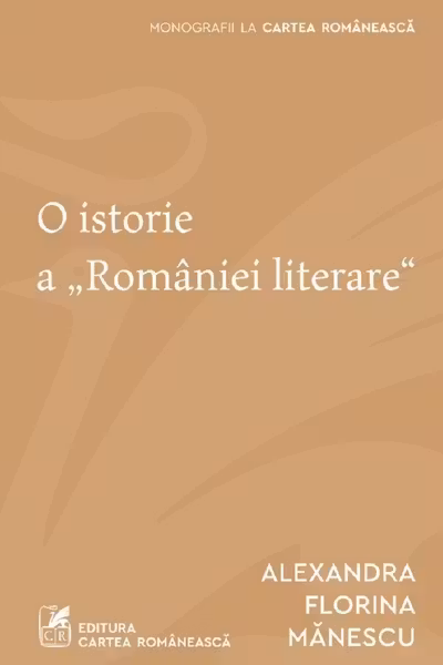 O istorie a „Romaniei literare"