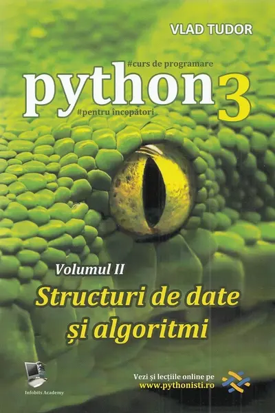 Curs de programare în Python3 Vol.2: Structuri de date și algoritmi