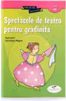 Spectacole de teatru pentru gradinita - Alain Heril, Dominique Megrier