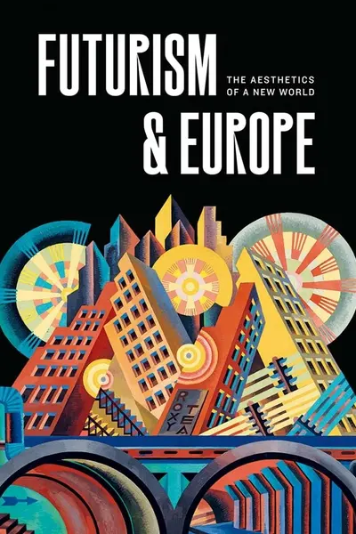 Futurism and Europe