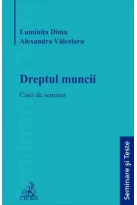Dreptul muncii. Caiet de seminar
