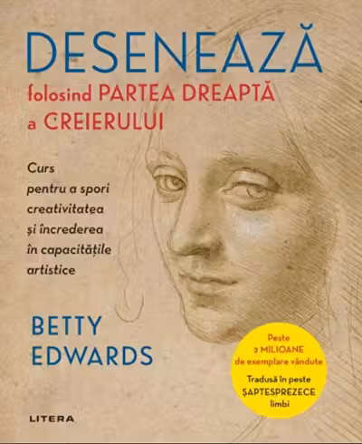 DESENEAZA FOLOSIND PARTEA DREAPTA A CREIERULUI. Edwards Betty