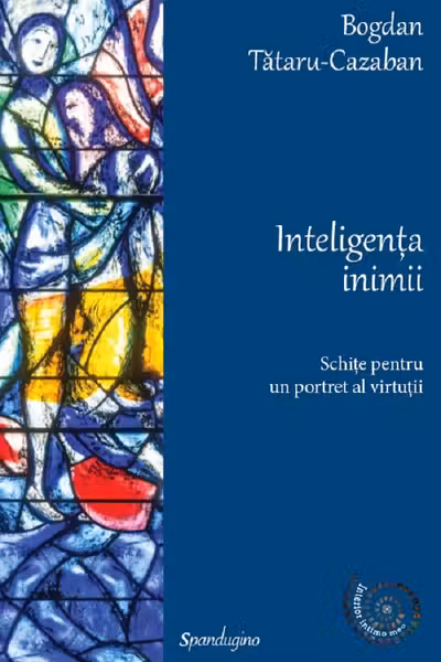 Inteligenta inimii. Schite pentru un portret al virtutii