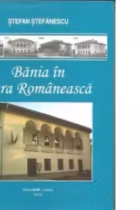Bania in Tara Romaneasca