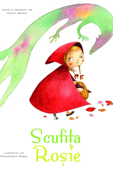 Povesti ilustrate - Scufita Rosie